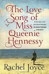 BOOK REVIEW: 'The Love Song of Miss Queenie Hennessy': Harold Fry & Queenie's Story Continues BOOK REVIEW: 'The Love Song of Miss Queenie Hennessy': Harold Fry & Queenie's Story Continues